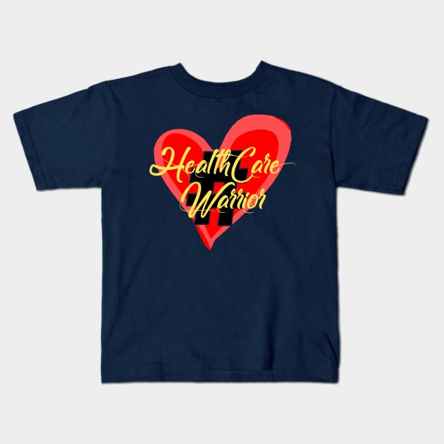 Healthcare Warrior Kids T-Shirt by RUS